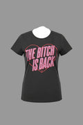 SKU: 102-INH
"The Bitch Is Back" Women's Graphic T-Shirt – Black