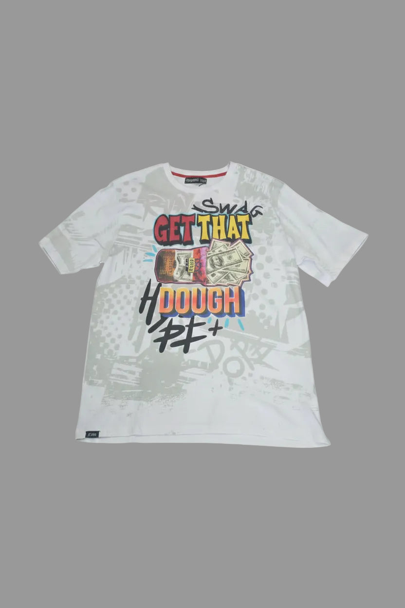 Get That Dough Graphic T-Shirt – White Sku: in House Siz: S-XL